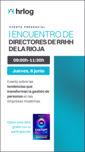 I Encuentro de Directores de RRHH de La Rioja